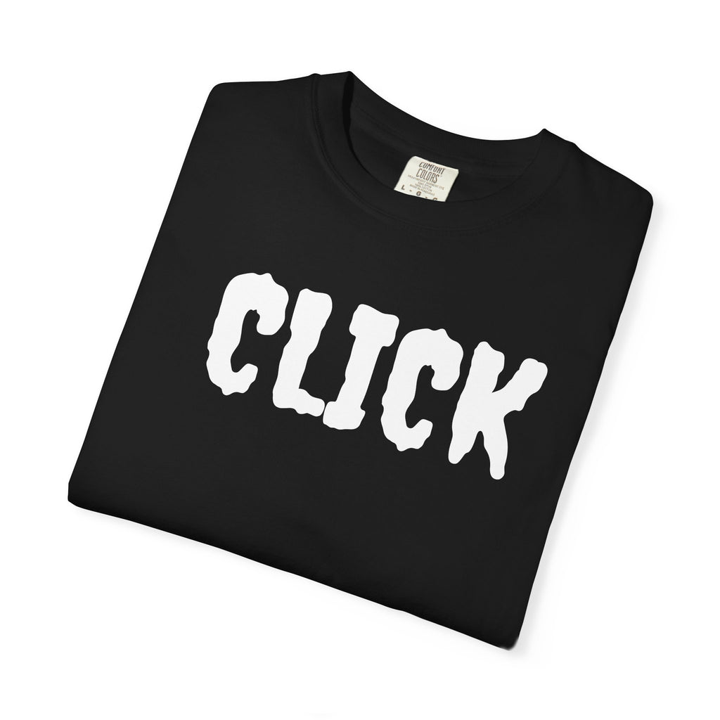 Unisex Garment-Dyed T-Shirt with 'CLICK' Design - Casual Streetwear