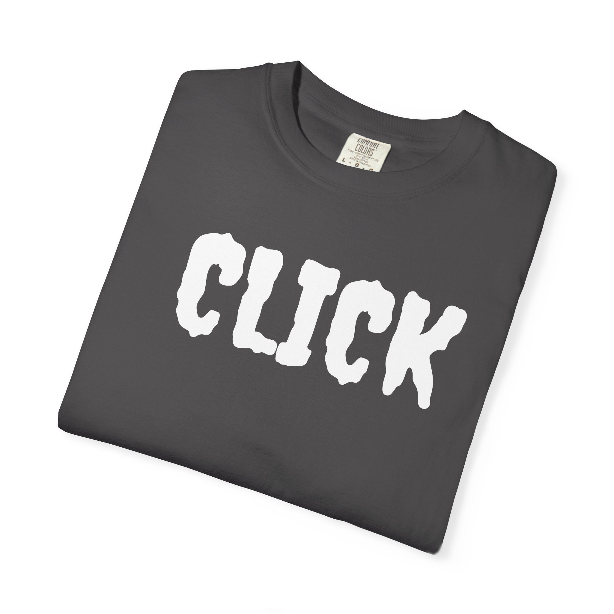 Unisex Garment-Dyed T-Shirt with 'CLICK' Design - Casual Streetwear